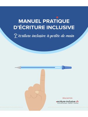 cover image of Manuel pratique d'écriture inclusive